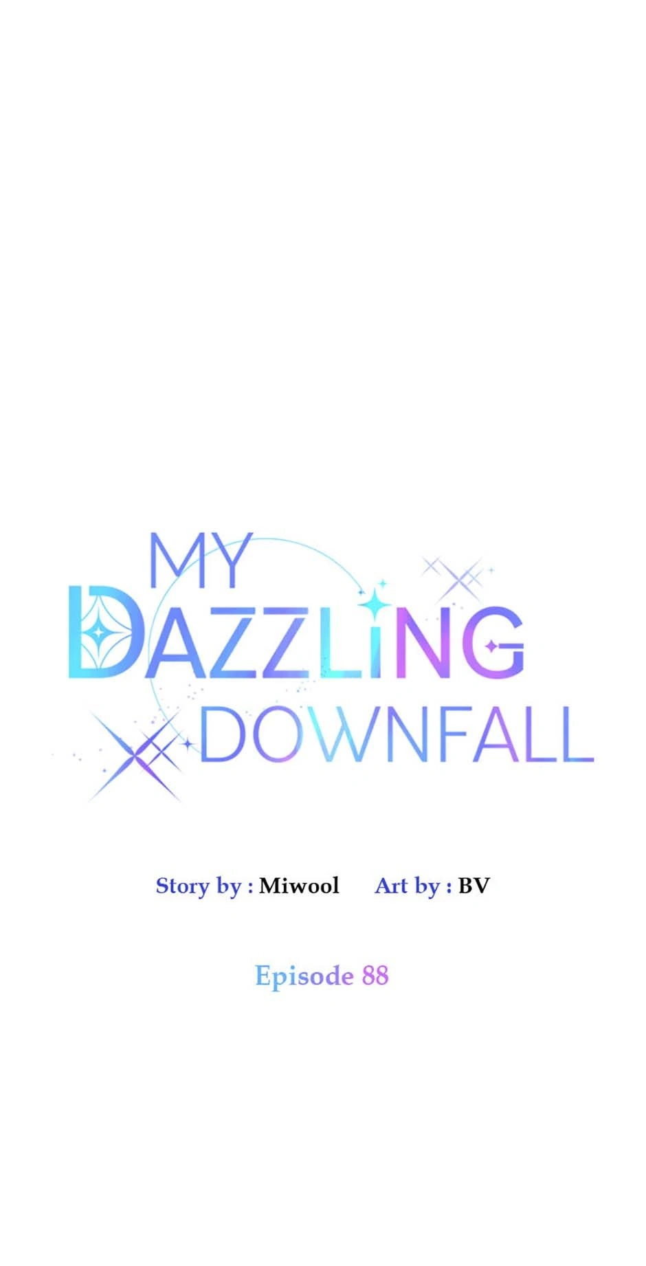 Let Me Fall Be Brilliant Chapter 88 - page 8
