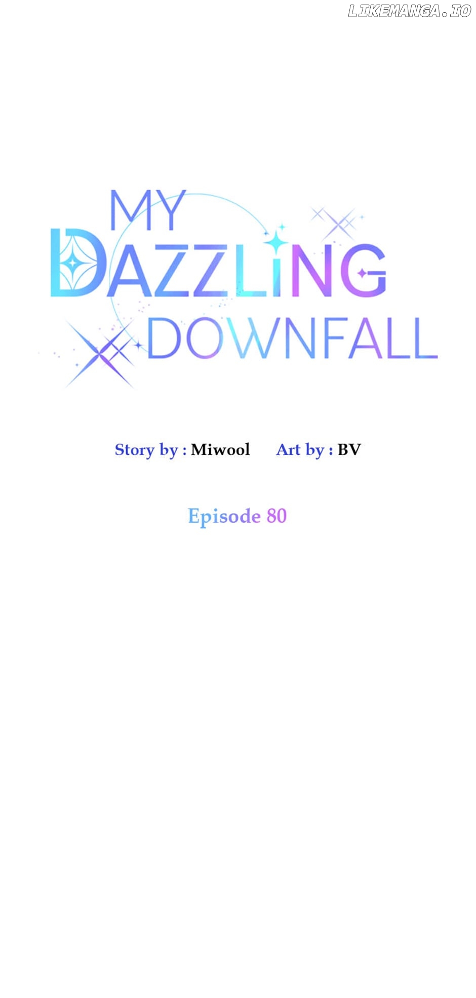 Let Me Fall Be Brilliant Chapter 80 - page 7