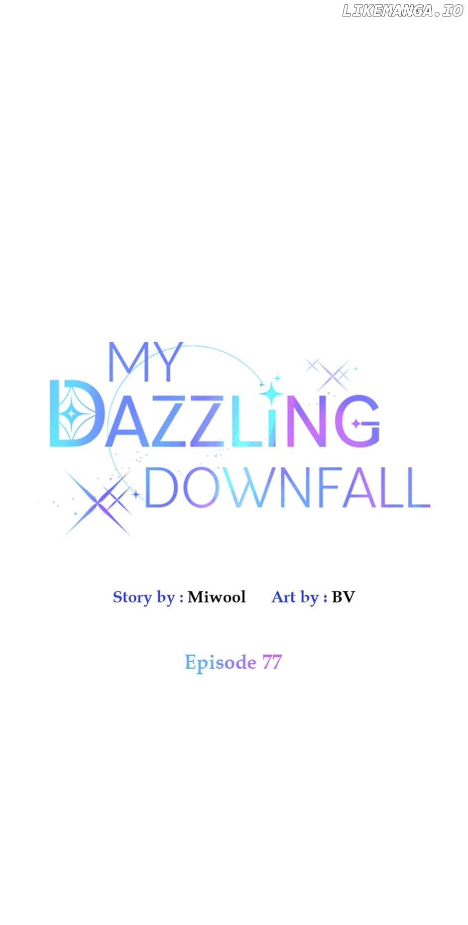 Let Me Fall Be Brilliant Chapter 77 - page 16