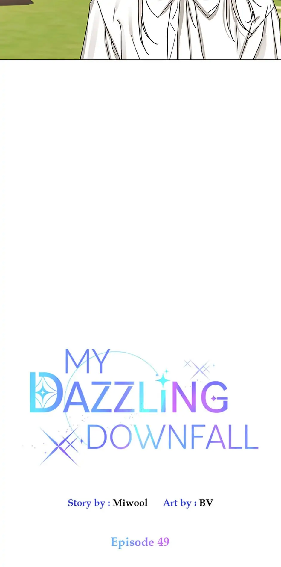 Let Me Fall Be Brilliant Chapter 49 - page 3