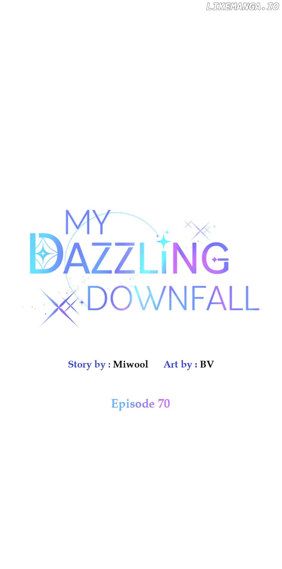 Let Me Fall Be Brilliant Chapter 70 - page 8