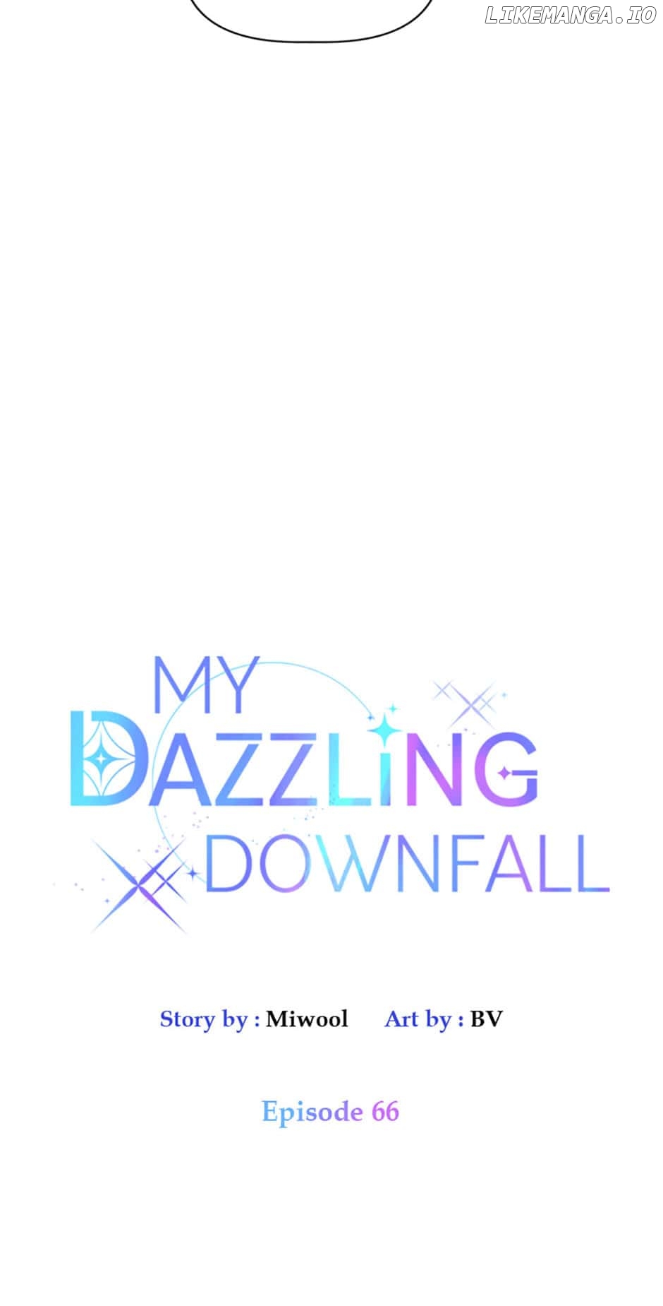 Let Me Fall Be Brilliant Chapter 66 - page 7