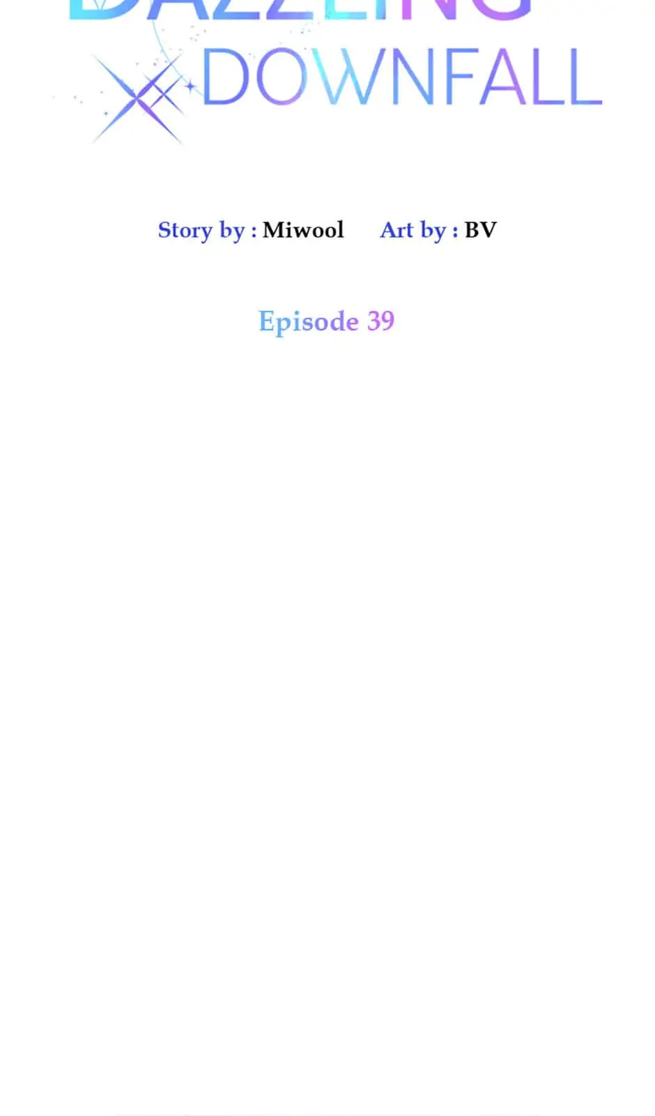 Let Me Fall Be Brilliant Chapter 39 - page 5