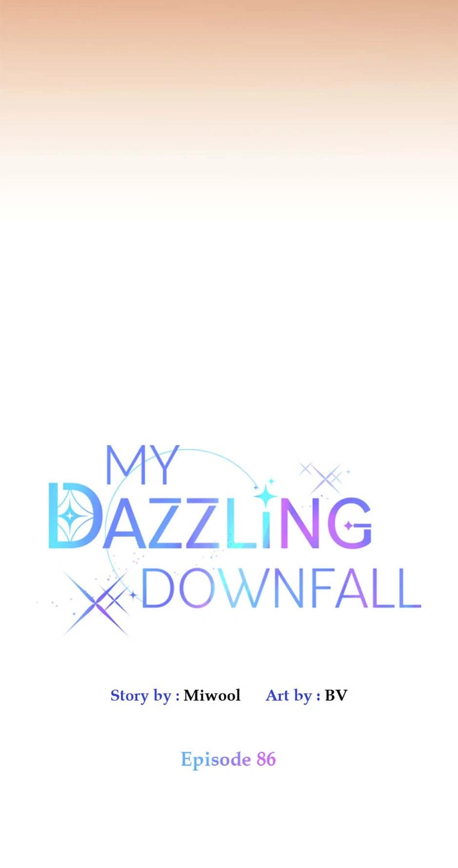 Let Me Fall Be Brilliant Chapter 86 - page 13