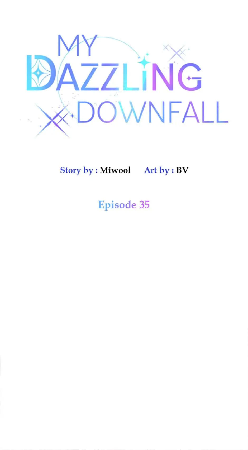 Let Me Fall Be Brilliant Chapter 35 - page 4