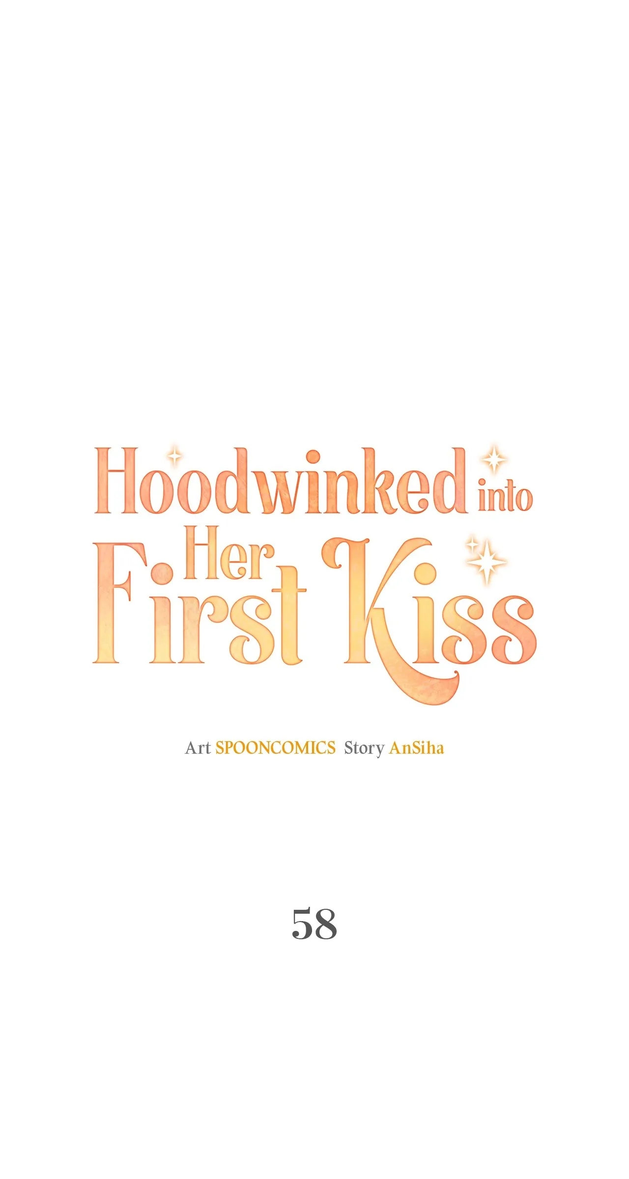 Hoodwinked into Her First Kiss Chapter 58 - page 32