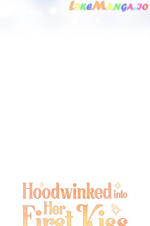 Hoodwinked into Her First Kiss Chapter 8 - page 16