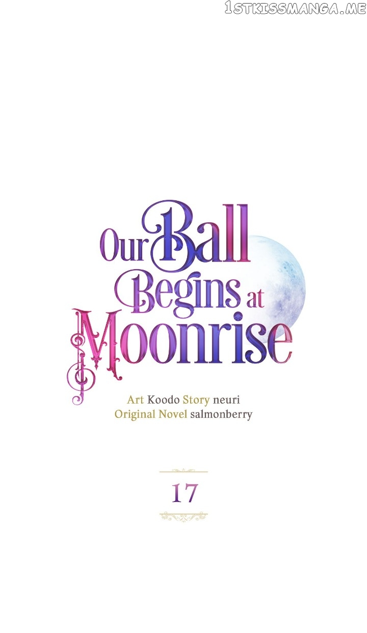 Our Ball Begins at Moonrise Chapter 17 - page 9