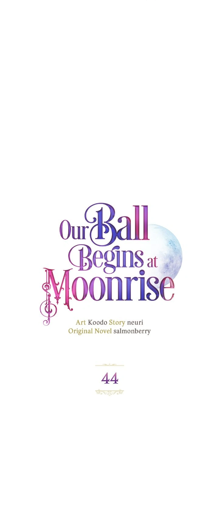 Our Ball Begins at Moonrise Chapter 44 - page 23