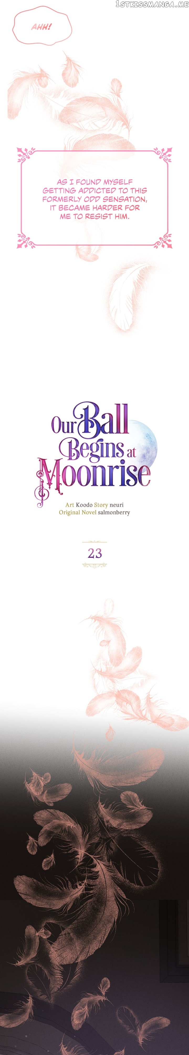 Our Ball Begins at Moonrise Chapter 23 - page 7