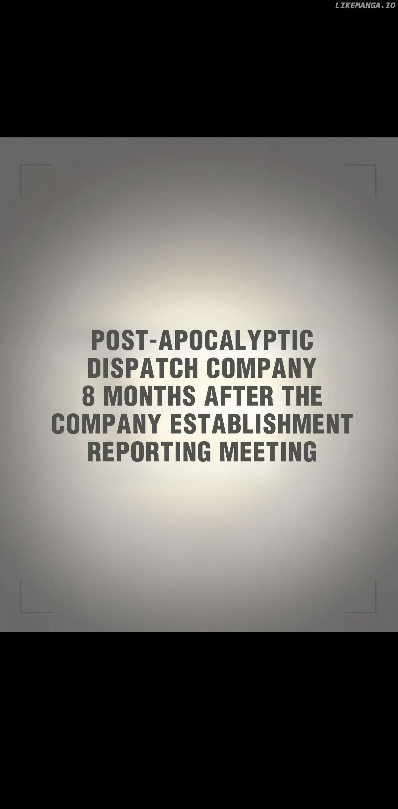 Post-apocalyptic Dispatch Company Chapter 78 - page 29