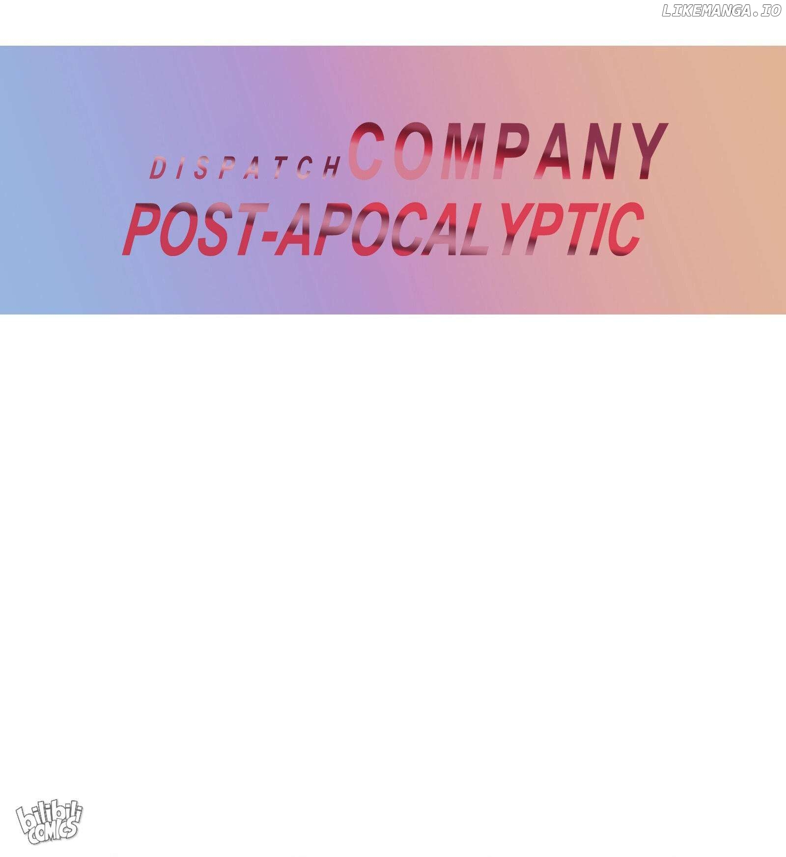 Post-apocalyptic Dispatch Company Chapter 80 - page 57