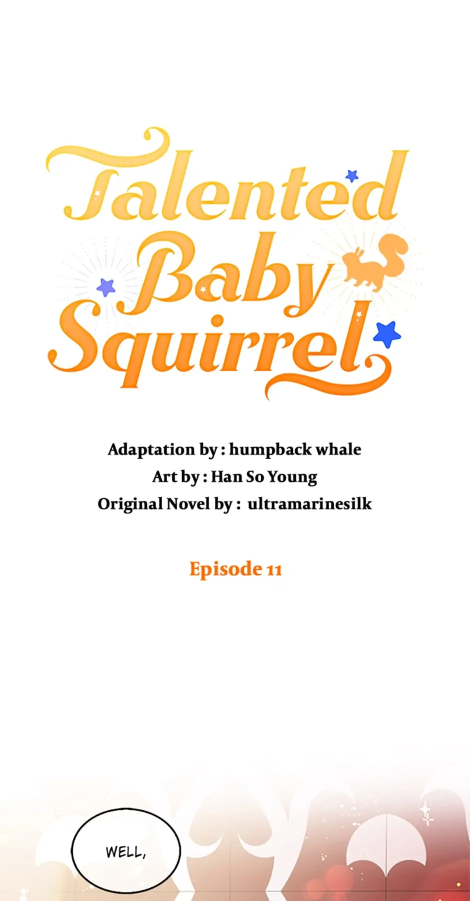 Talented baby squirrel Chapter 11 - page 1