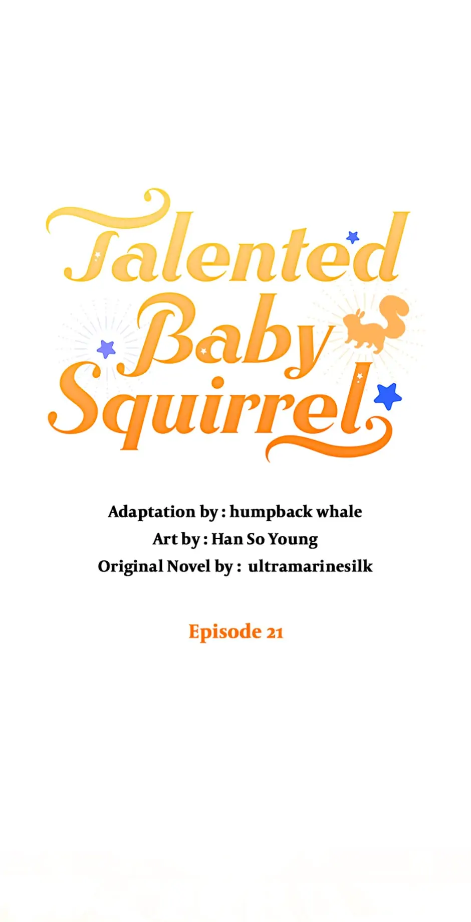Talented baby squirrel Chapter 21 - page 21