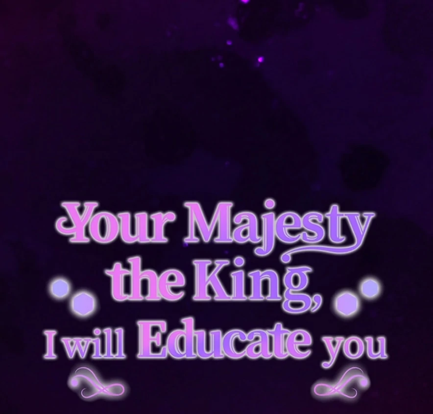 Your Majesty the King, I Will Educate You Chapter 6 - page 92