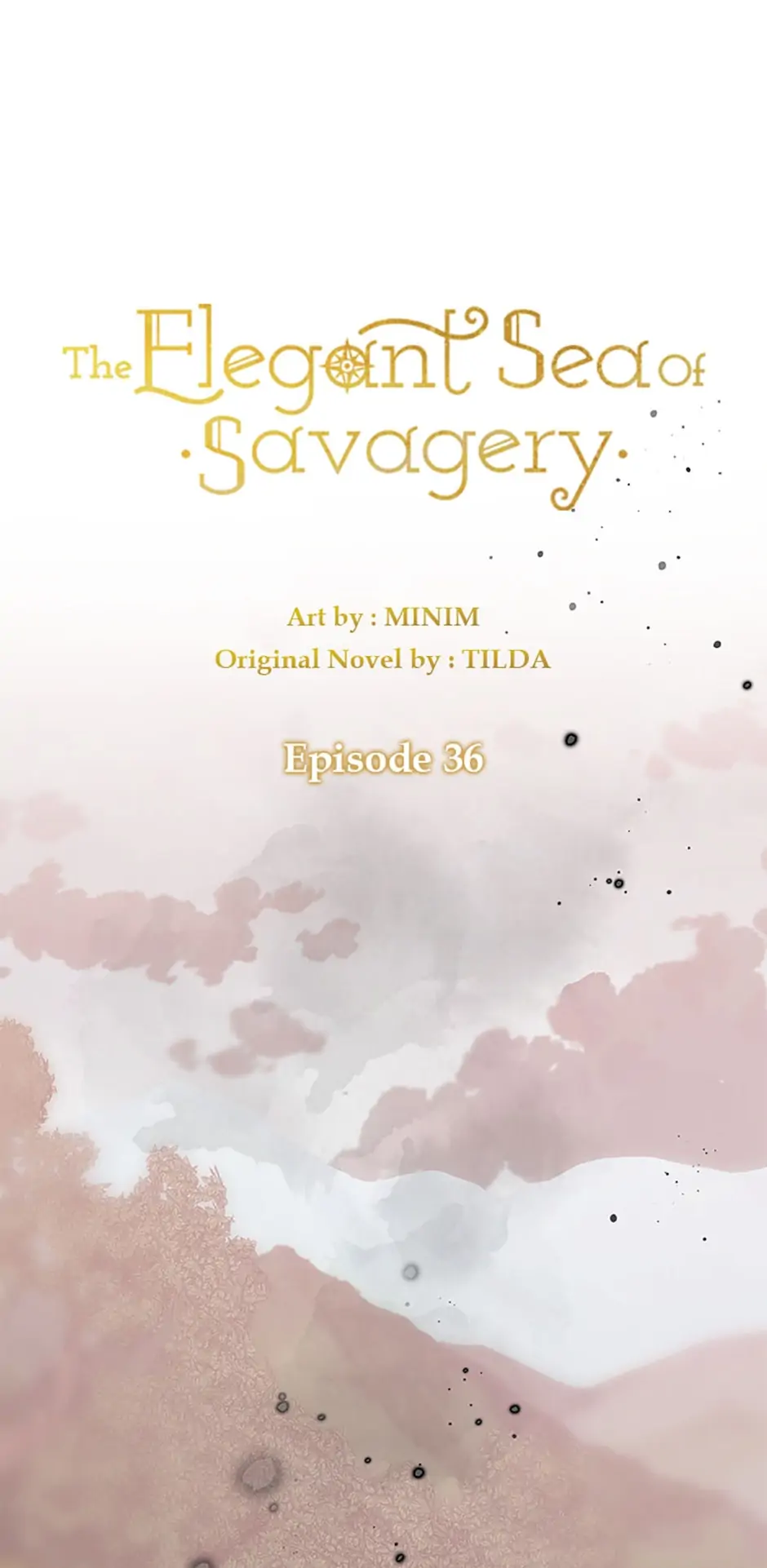 The Elegant Sea of Savagery Chapter 36 - page 1
