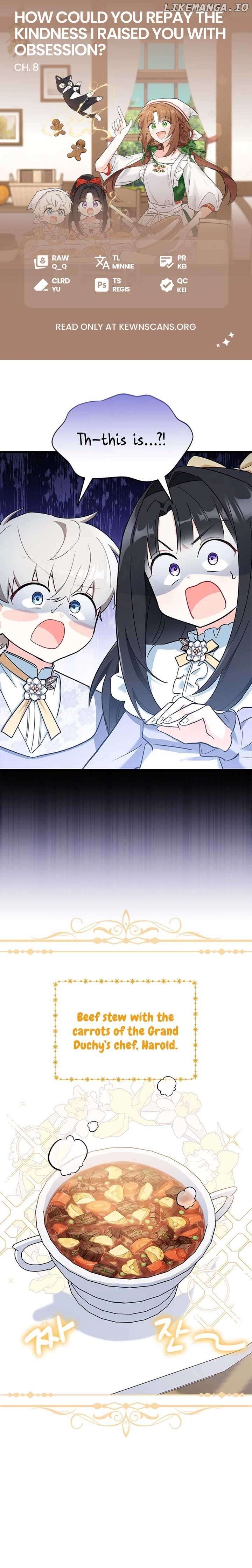 How Can You Pay Back The Kindness I Raised With Obsession? Chapter 8 - page 1