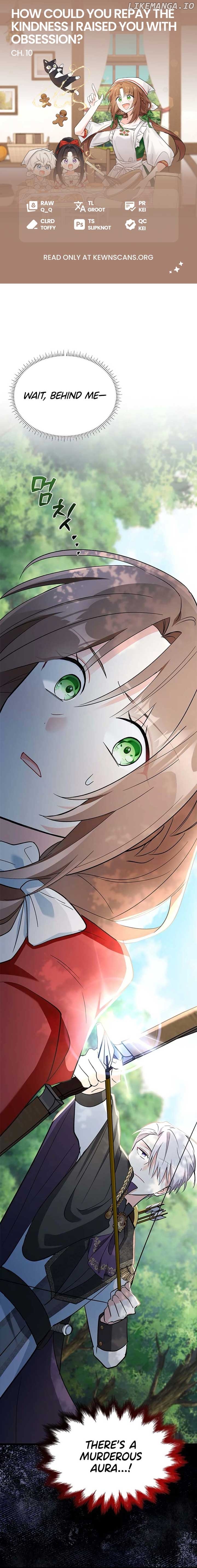 How Can You Pay Back The Kindness I Raised With Obsession? Chapter 10 - page 1