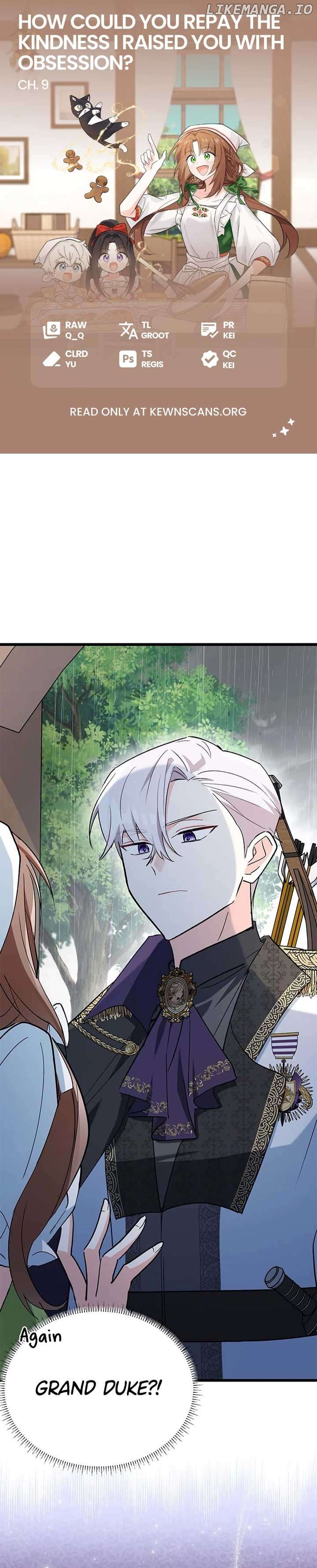 How Can You Pay Back The Kindness I Raised With Obsession? Chapter 9 - page 1