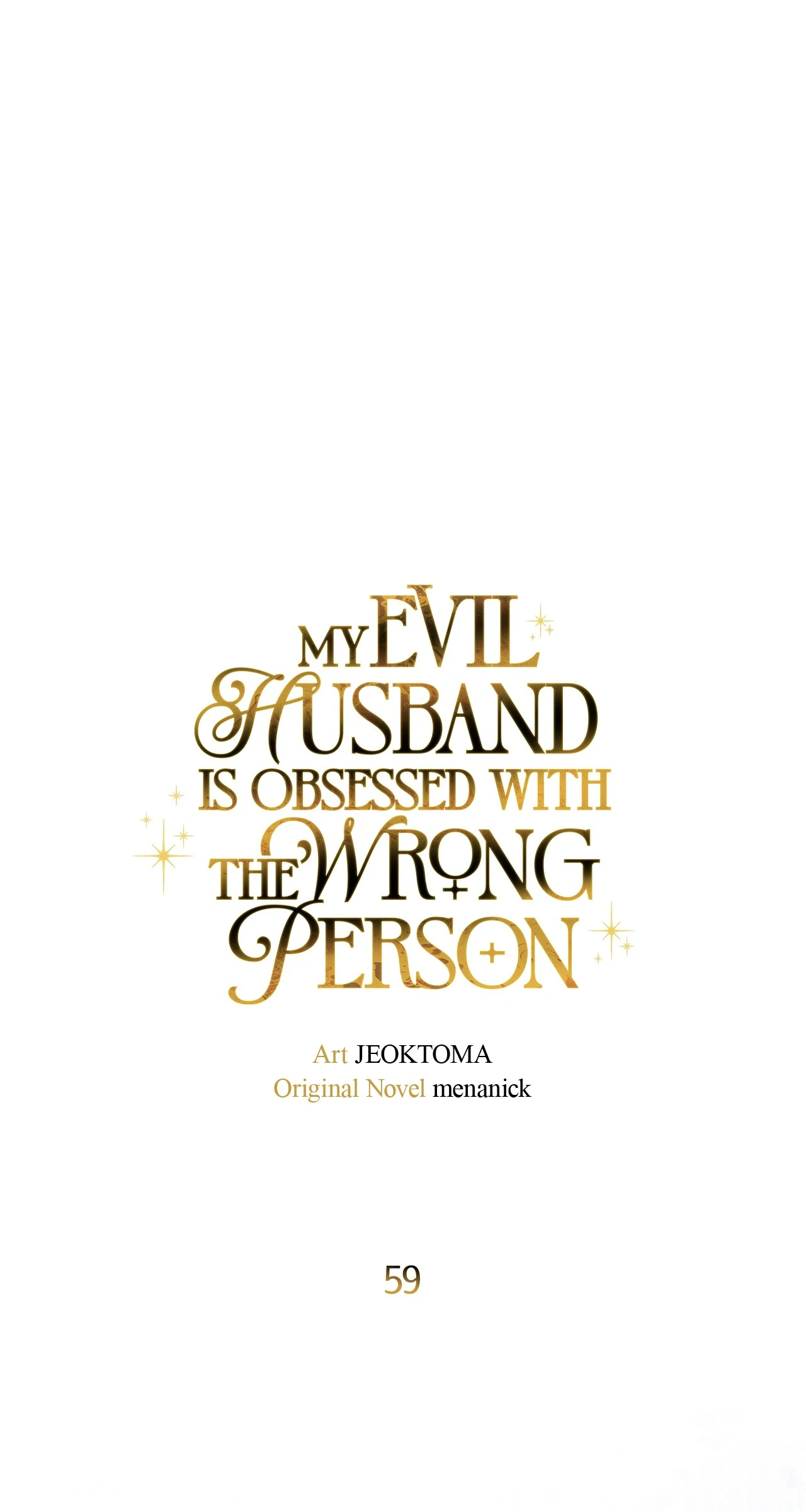 Dear Villainous Husband , the One to be Obsessed with is Over There Chapter 59 - page 8