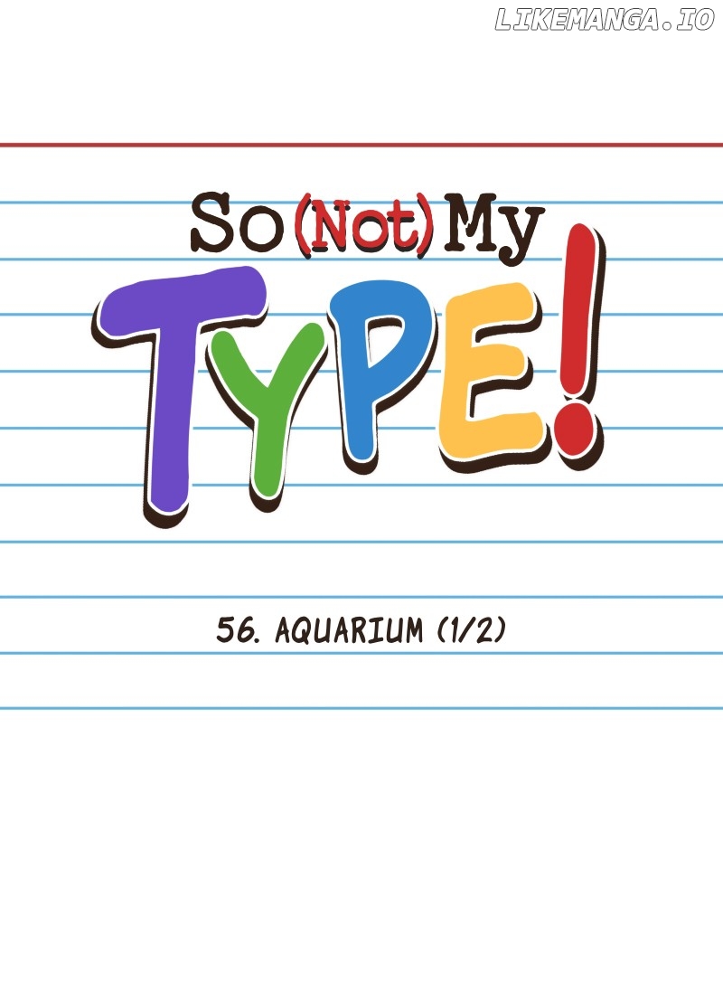 So Not My Type Chapter 56 - page 1