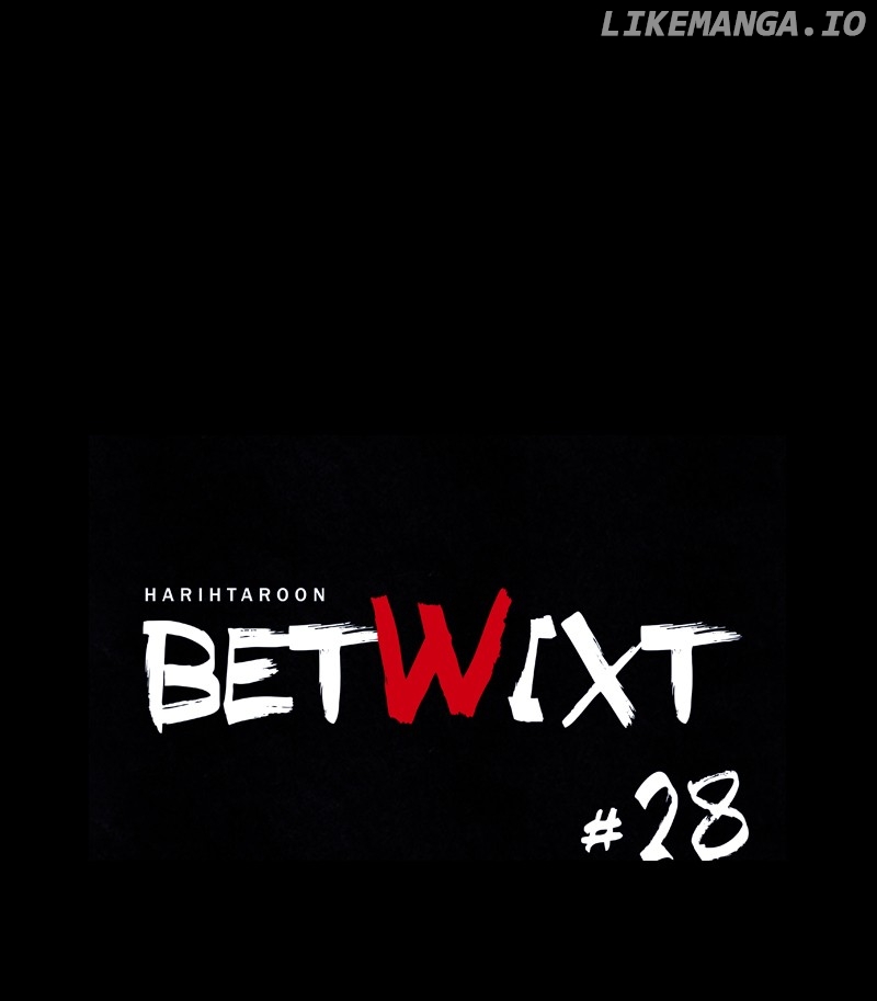 Betwixt – Manhwa Chapter 28 - page 1