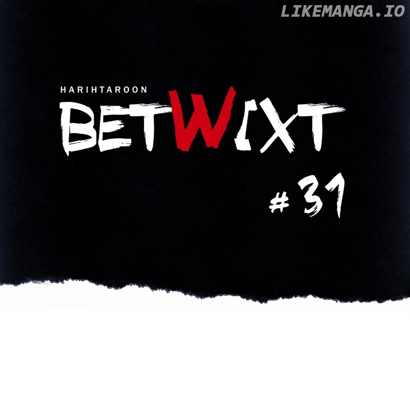 Betwixt – Manhwa Chapter 31 - page 31