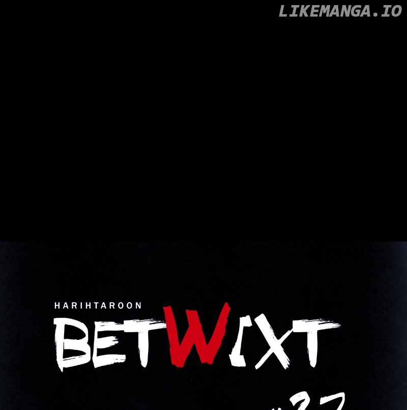 Betwixt – Manhwa Chapter 37 - page 18