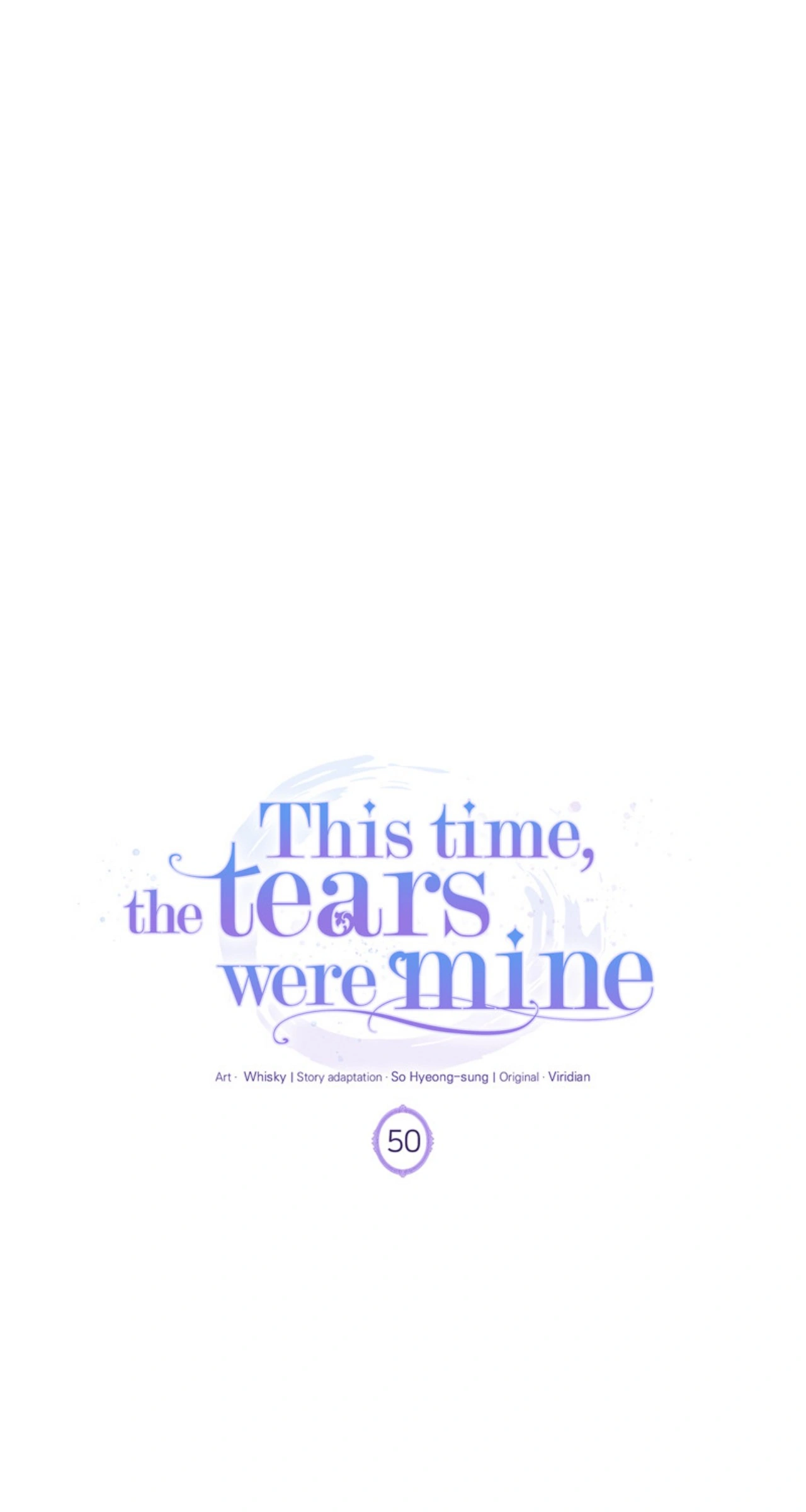 This Time, the Tears Were Mine Chapter 50 - page 7