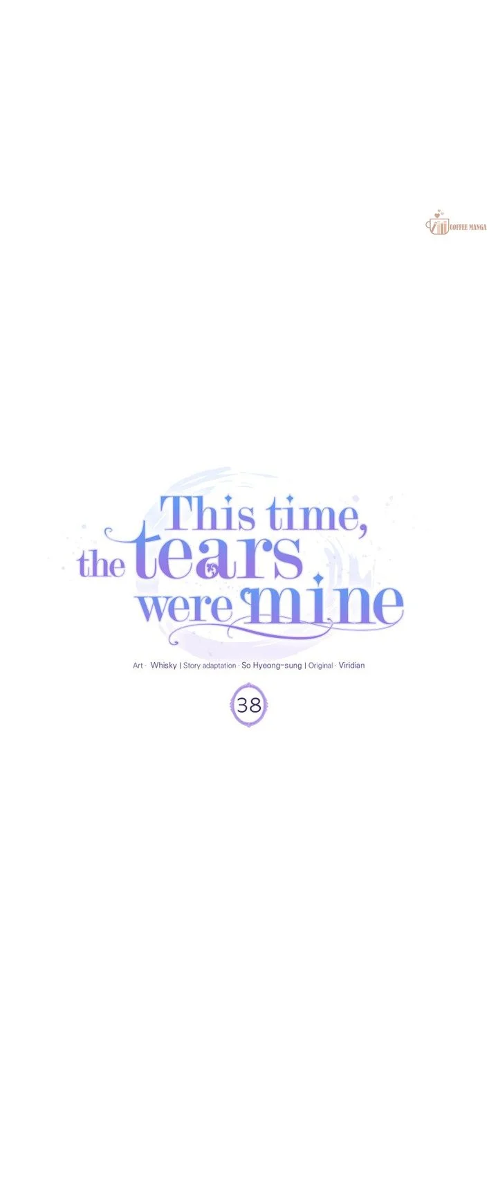 This Time, the Tears Were Mine Chapter 38 - page 8