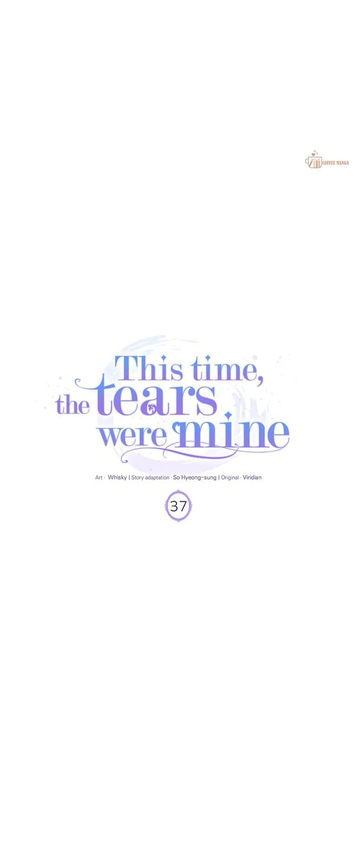 This Time, the Tears Were Mine Chapter 37 - page 10