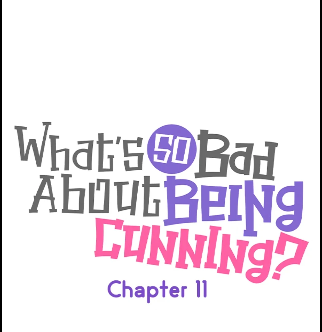 What's So Bad About Being Cunning? Chapter 11 - page 10