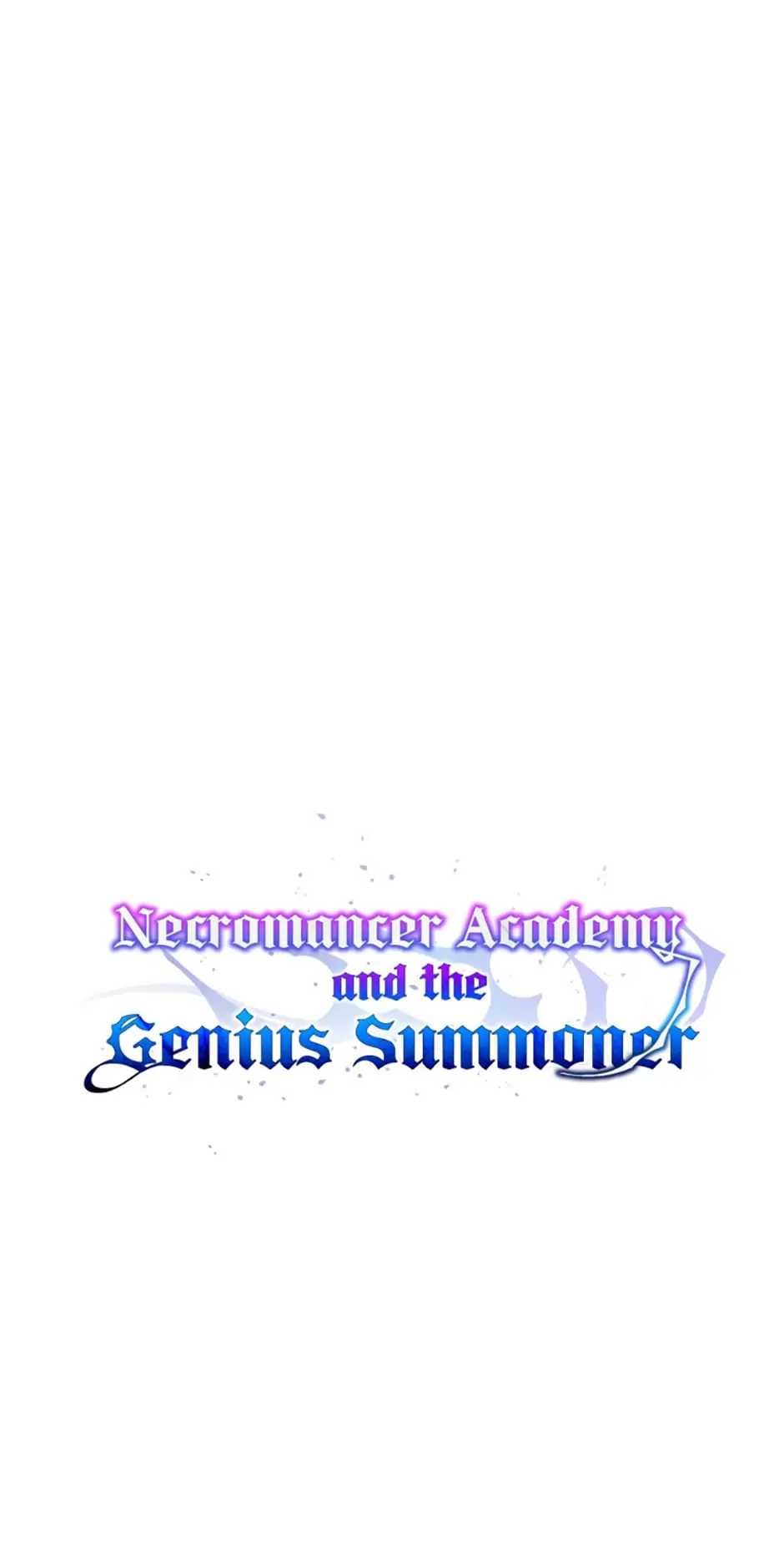 Necromancer Academy and the Genius Summoner chapter 34 - page 46