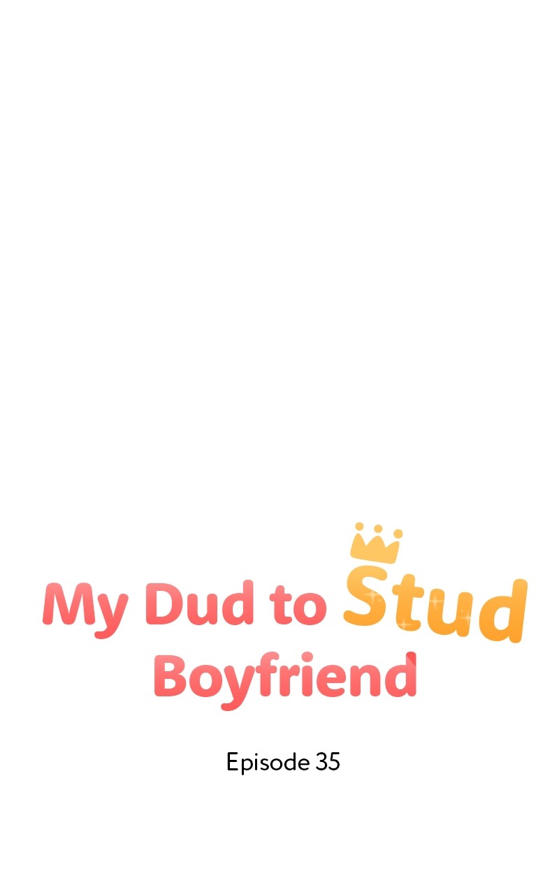 My Dud to Stud Boyfriend chapter 35 - page 7