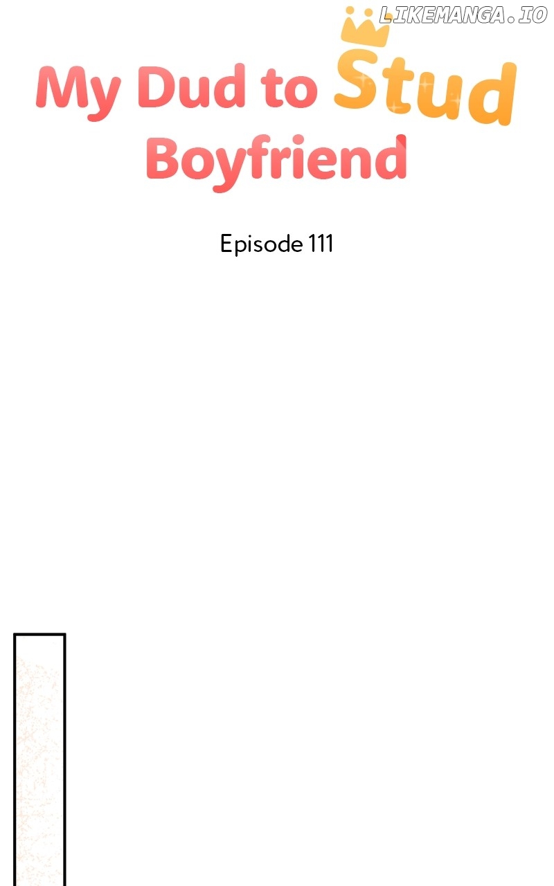 My Dud to Stud Boyfriend Chapter 111 - page 57