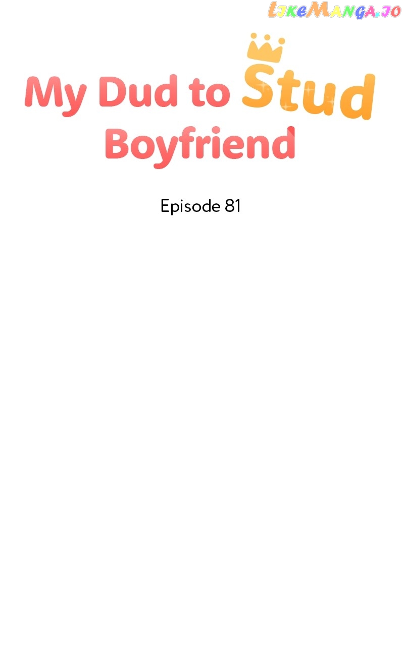 My Dud to Stud Boyfriend Chapter 81 - page 62