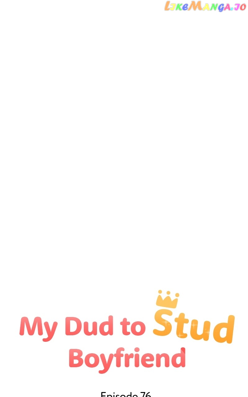 My Dud to Stud Boyfriend Chapter 76 - page 42