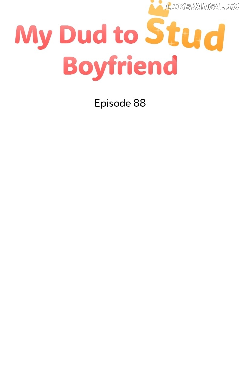 My Dud to Stud Boyfriend Chapter 88 - page 64