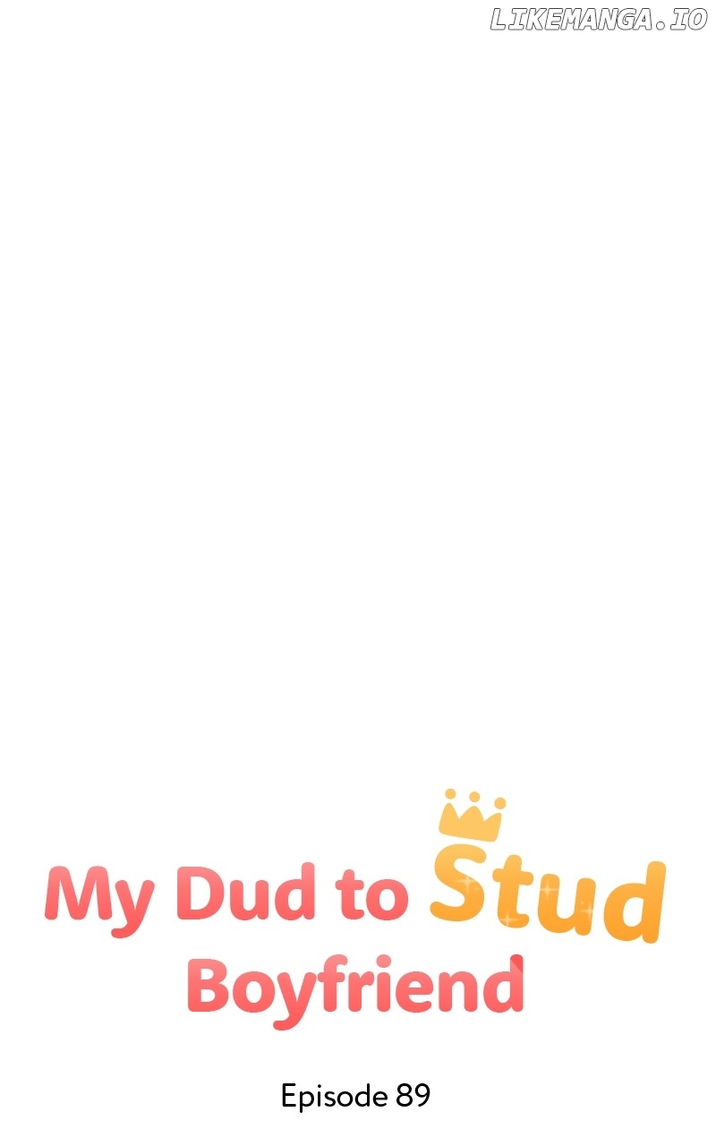 My Dud to Stud Boyfriend Chapter 89 - page 35