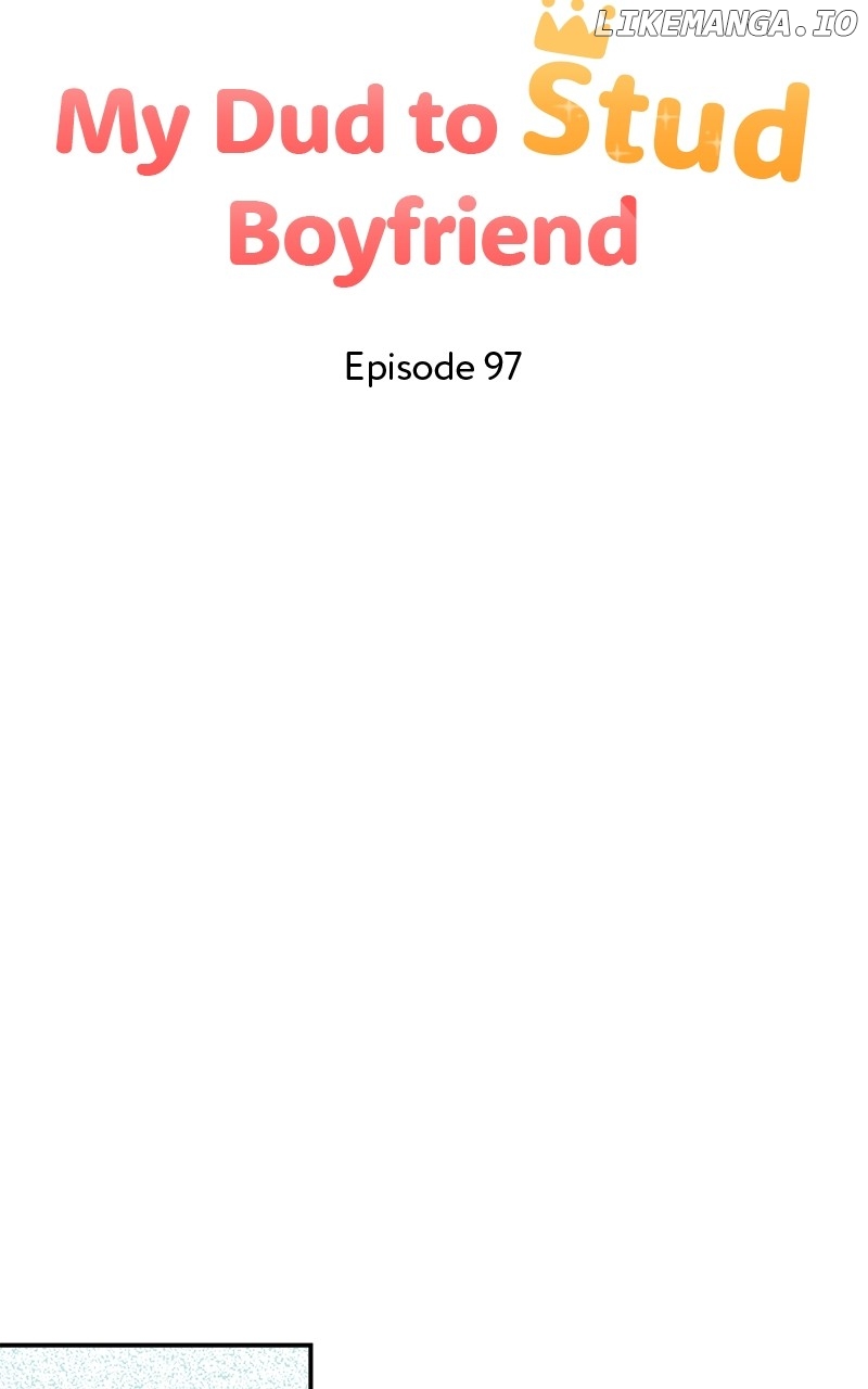 My Dud to Stud Boyfriend Chapter 97 - page 50