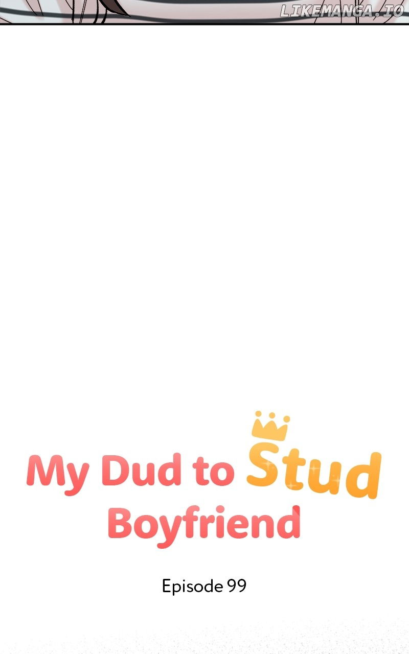 My Dud to Stud Boyfriend Chapter 99 - page 43