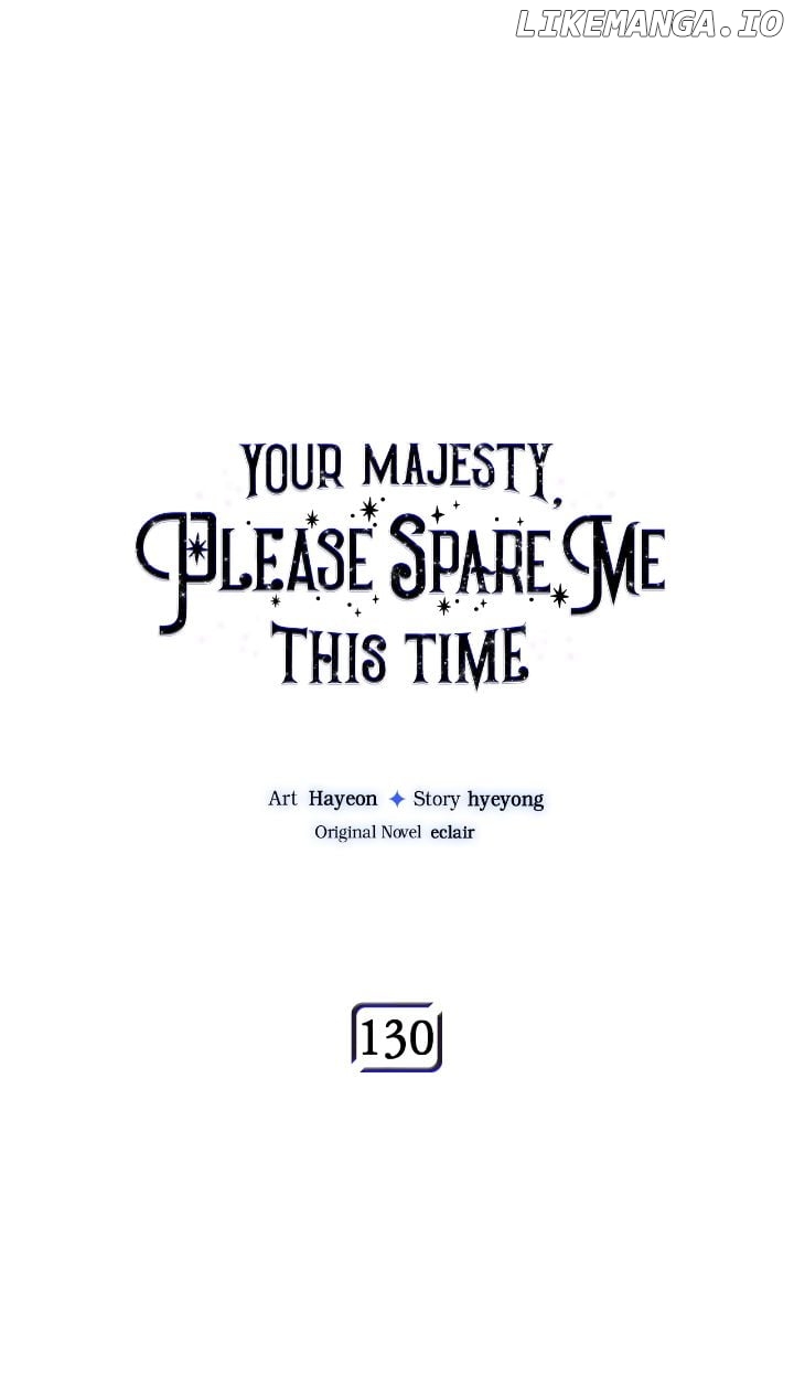 Your Majesty, Please Don’t Kill Me Again Chapter 130 - page 1