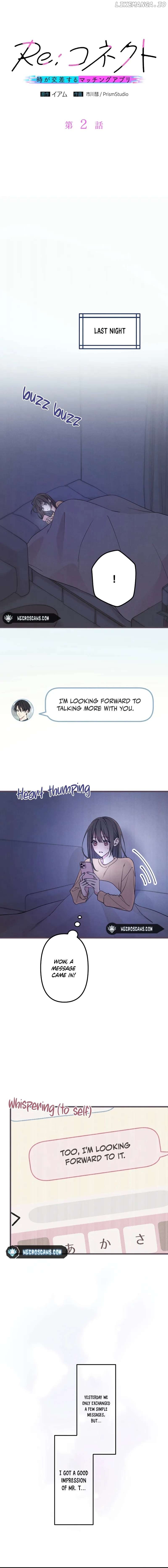 Re:Connect – A Matching App Where Time Crosses Chapter 2 - page 2