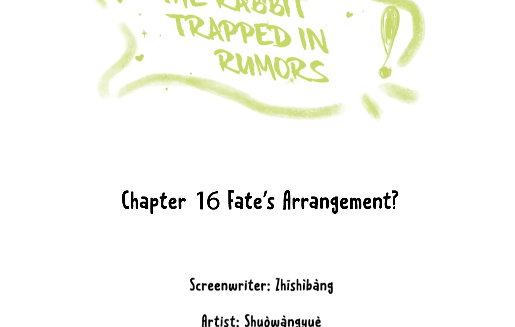 The Rabbit Trapped In Rumors Chapter 16 - page 6