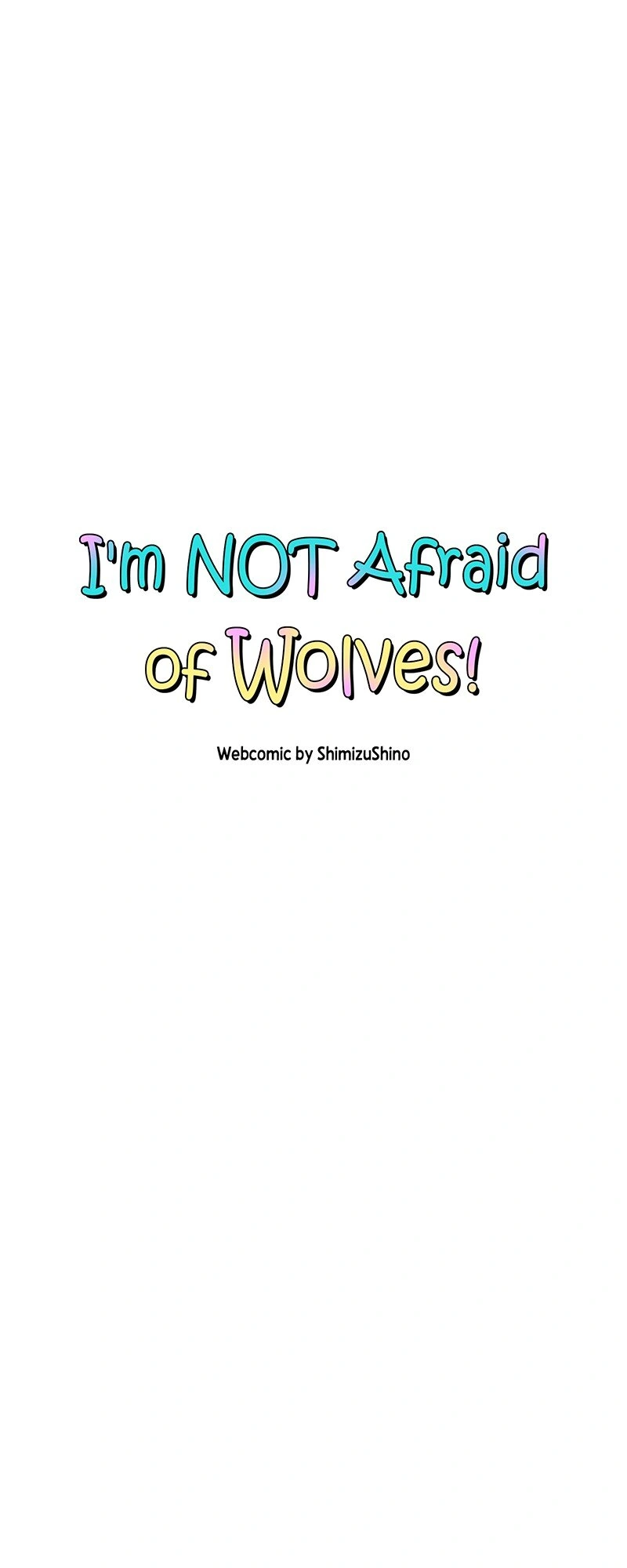 I'm NOT Afraid of Wolves! [Official] Chapter 10 - page 4