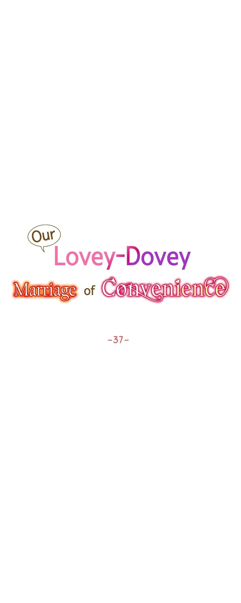 Our Lovey-Dovey Marriage of Convenience Chapter 37 - page 5