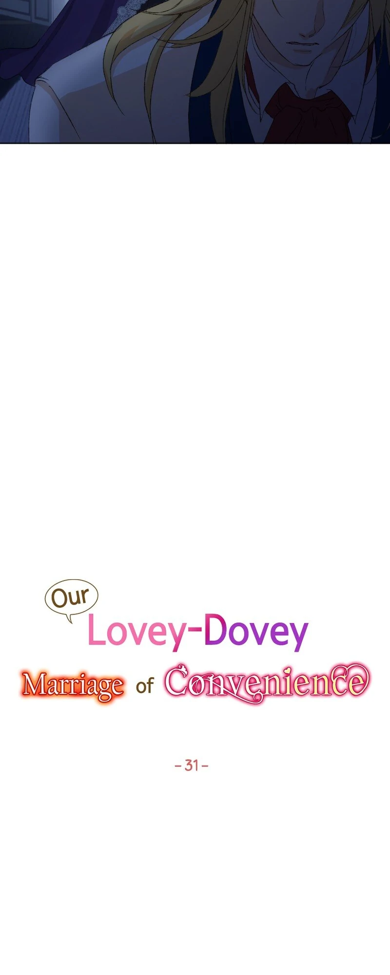 Our Lovey-Dovey Marriage of Convenience Chapter 31 - page 7