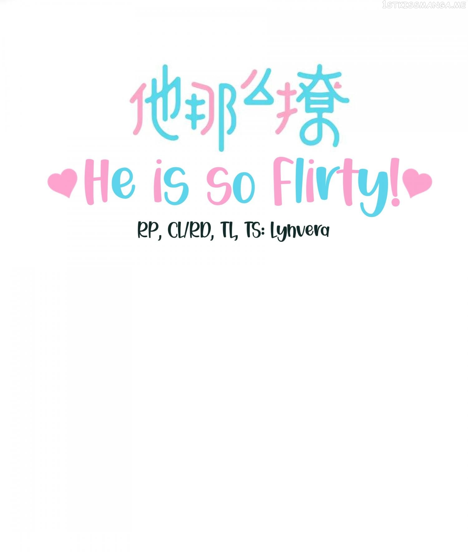 He Is So Flirty Chapter 43 - page 3