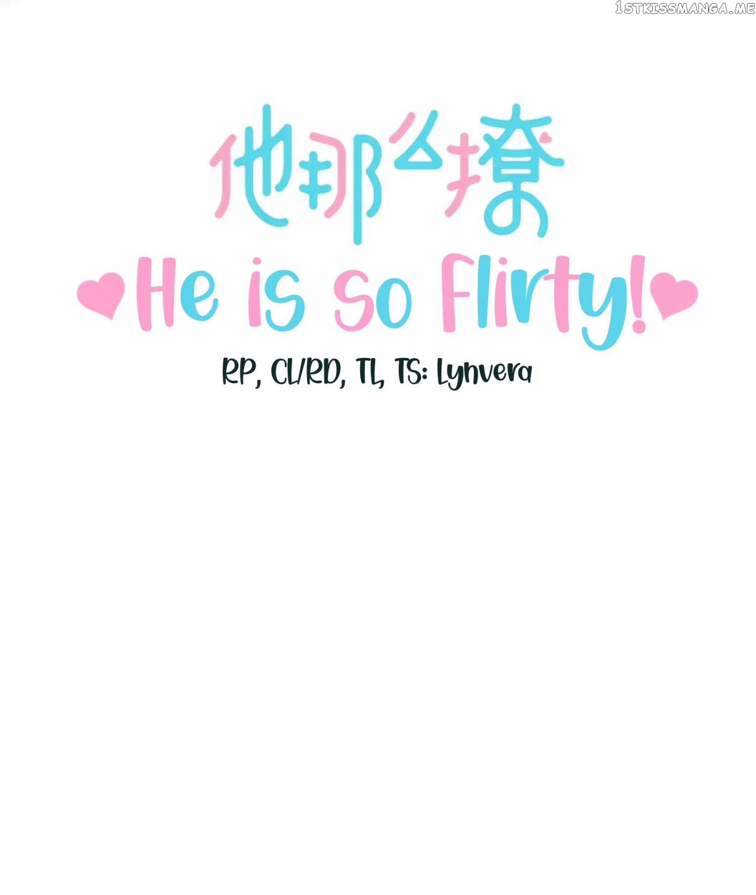 He Is So Flirty Chapter 53 - page 3