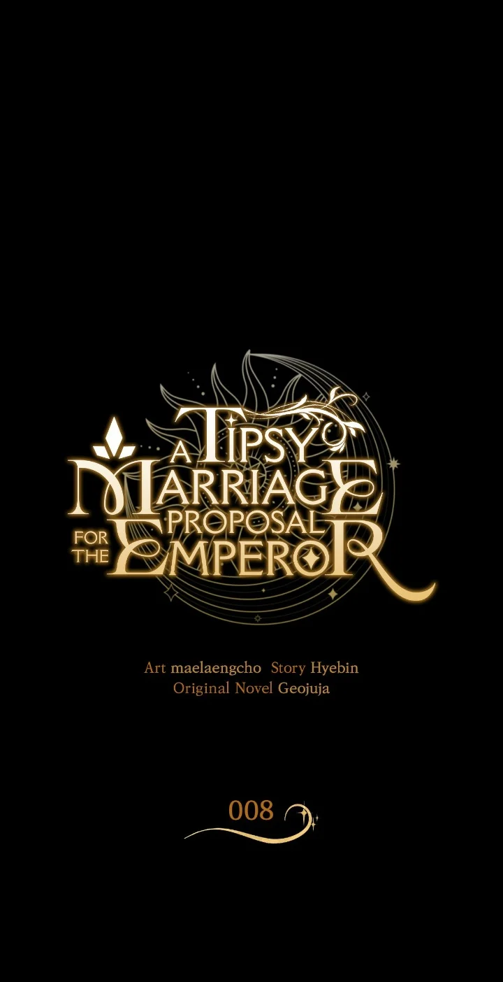 A Tipsy Marriage Proposal for the Emperor Chapter 8 - page 1